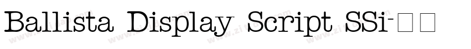 Ballista Display Script SSi字体转换